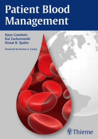 Title: Patient Blood Management, Author: Hans Gombotz