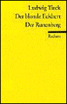 Title: Der Blonde Eckbert, Der Runenberg, Die Elfin / Edition 1, Author: Ludwig Tieck