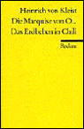 Title: Die Marquise Von O. / Das Erdbeben in Chili, Author: Heinrich von Kleist