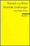 Title: Samtliche Erzahlungen und andere Prosa, Author: Heinrich von Kleist