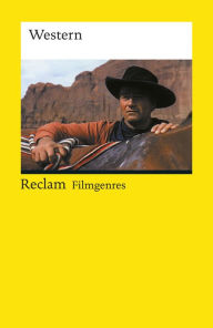 Title: Filmgenres: Western: Reclam Filmgenres, Author: Bernd Kiefer