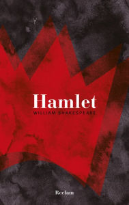 Title: Hamlet, Prinz von Dänemark: Reclam Taschenbuch, Author: William Shakespeare