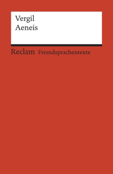 Aeneis: Reclams Rote Reihe - Fremdsprachentexte