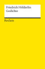 Gedichte. Eine Auswahl: Hölderlin, Friedrich - Deutsch-Lektüre, Deutsche Klassiker der Literatur - 19343 - Durchges., aktual. und bibliograph. erg. Ausg. 2015