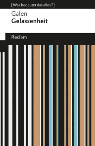 Title: Gelassenheit: [Was bedeutet das alles?], Author: Galen