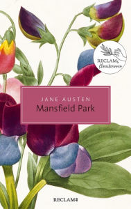 Title: Mansfield Park. Roman: Damals - heute - morgen: Reclams Klassikerinnen, Author: Jane Austen
