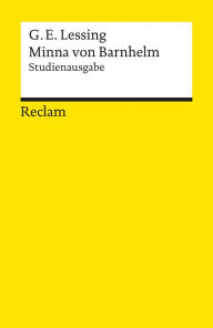 Title: Minna von Barnhelm, oder das Soldatenglück: Studienausgabe (Reclams Universal-Bibliothek), Author: Gotthold Ephraim Lessing