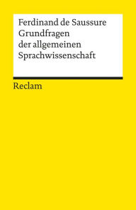 Title: Grundfragen der allgemeinen Sprachwissenschaft: Reclams Universal-Bibliothek, Author: Ferdinand de Saussure