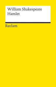 Title: Hamlet: Reclams Universal-Bibliothek, Author: William Shakespeare