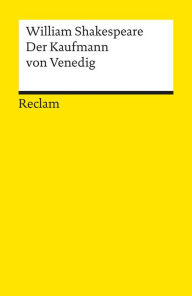 Title: Der Kaufmann von Venedig: Komödie (Reclams Universal-Bibliothek), Author: William Shakespeare