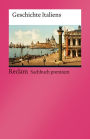 Geschichte Italiens: Reclam Sachbuch premium