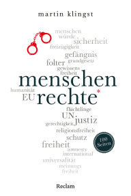 Title: Menschenrechte. 100 Seiten, Author: Martin Klingst