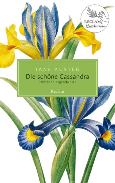 Die schöne Cassandra: Sämtliche Jugendwerke