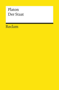 Title: Der Staat: Reclams Universal-Bibliothek, Author: Platon