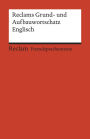 Reclams Grund- und Aufbauwortschatz Englisch: Geisen, Herbert - Weltliteratur; Originalversion; Englisch lernen - 19872