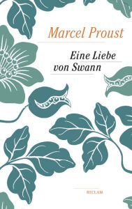 Title: Eine Liebe von Swann: Reclam Taschenbuch, Author: Marcel Proust