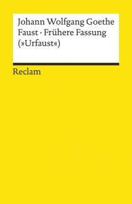 Title: Faust. Frühere Fassung (