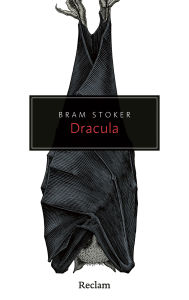 Title: Dracula: Der Urvater aller Blutsaugerromane - Ein zeitloser Horror-Klassiker, Author: Bram Stoker