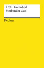 Sterbender Cato: Reclams Universal-Bibliothek