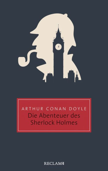 Die Abenteuer des Sherlock Holmes: Reclam Taschenbuch