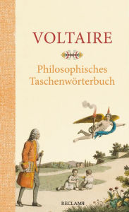 Title: Philosophisches Taschenwörterbuch, Author: Voltaire