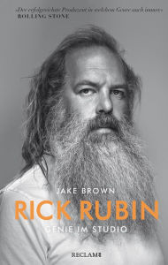 Title: Rick Rubin: Genie im Studio, Author: Jake Brown