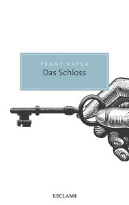 Title: Das Schloss: Reclam Taschenbuch, Author: Franz Kafka