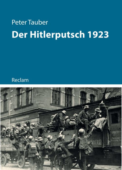 Der Hitlerputsch 1923: Reclam - Kriege der Moderne