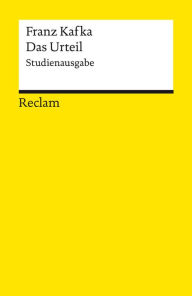 Title: Das Urteil. Studienausgabe: Reclams Universal-Bibliothek, Author: Franz Kafka