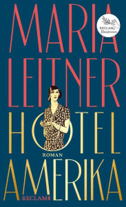 Title: Hotel Amerika: Roman, Author: Maria Leitner