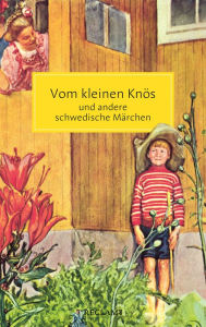 Title: Vom kleinen Knös und andere schwedische Märchen: Reclam Taschenbuch, Author: Erik Gloßmann