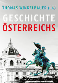 Title: Geschichte Österreichs, Author: Thomas Winkelbauer