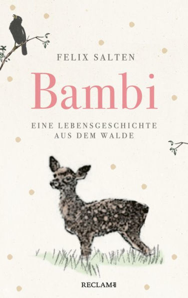 Bambi: Eine Lebensgeschichte aus dem Walde