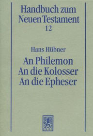 Title: An Philemon. An die Kolosser. An die Epheser, Author: Hans Hubner