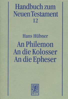 An Philemon. An die Kolosser. An die Epheser