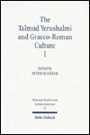 Title: The Talmud Yerushalmi and Graeco-Roman Culture I, Author: Peter Schafer