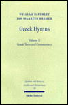 Greek Hymns: Band 2: A Selection of Greek religious poetry from the Archaic to the Hellenistic period