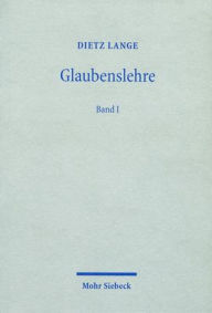 Title: Glaubenslehre: Band 1, Author: Dietz Lange