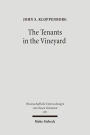 The Tenants in the Vineyard: Ideology, Economics, and Agrarian Conflict in Jewish Palestine