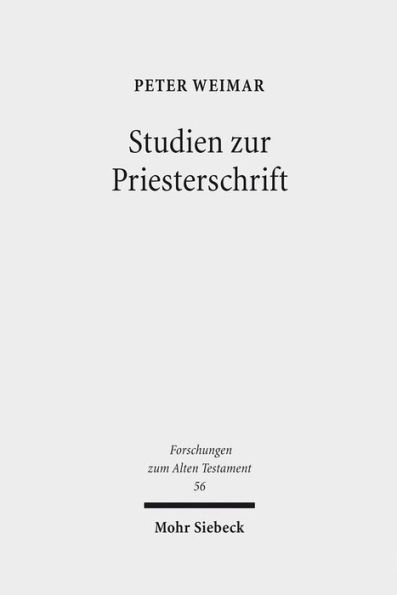 Studien zur Priesterschrift