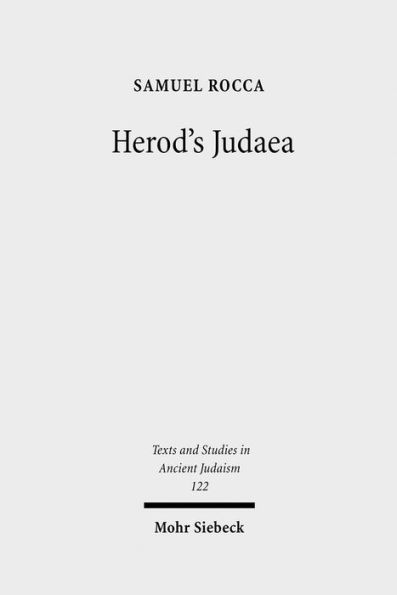 Herod's Judaea: A Mediterranean State in the Classical World