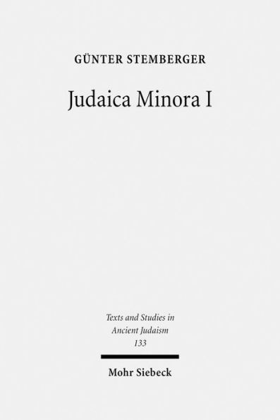 Judaica Minora: Teil I: Biblische Traditionen im rabbinischen Judentum