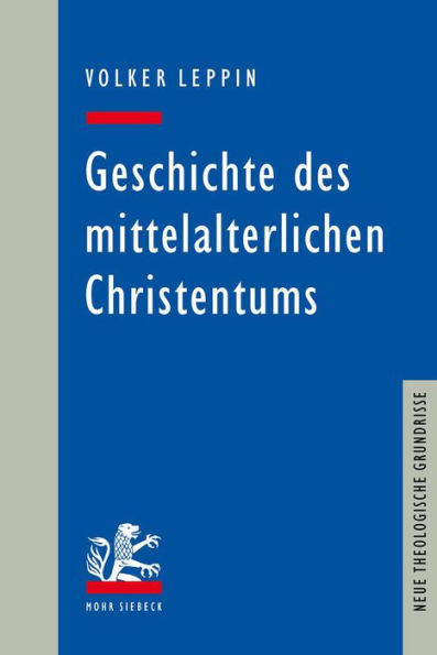 Geschichte des mittelalterlichen Christentums