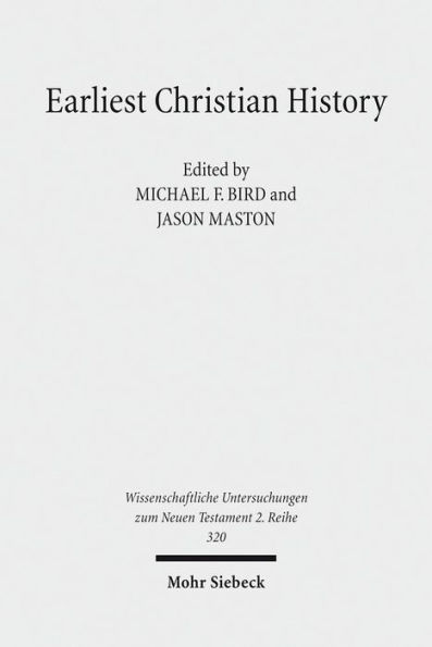 Earliest Christian History: History, Literature, and Theology. Essays from the Tyndale Fellowship in Honor of Martin Hengel