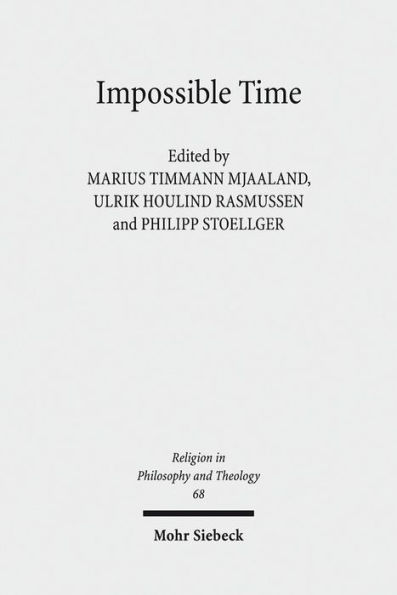 Impossible Time: Past and Future in the Philosophy of Religion