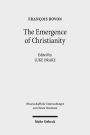 The Emergence of Christianity: Collected Studies III