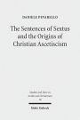 The Sentences of Sextus and the Origins of Christian Ascetiscism