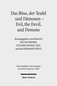 Title: Das Bose, der Teufel und Damonen - Evil, the Devil, and Demons, Author: Jan Dochhorn