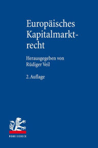 Title: Europaisches Kapitalmarktrecht, Author: Rudiger Veil