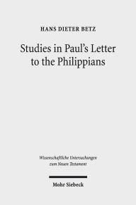 Title: Studies in Paul's Letter to the Philippians, Author: Hans Dieter Betz